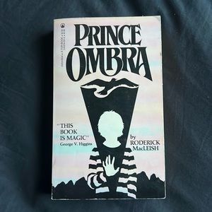Prince Ombra by Roderick MacLeish